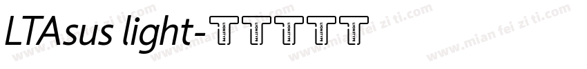 LTAsus light字体转换